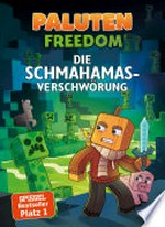 Minecraft - Die Schmahamas-Verschwörung: Originalausgabe