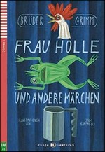 Frau Holle und andere Märchen [A1]