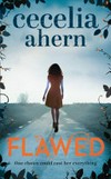 Flawed: one choise could cost her everything