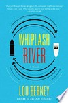 Whiplash River