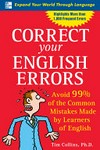 Correct your English errors: avoid 99% of the common mistakes made by learners of English