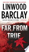 Far from true: a thriller