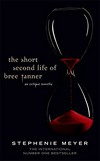 ¬The¬ short second life of Bree Tanner: an Eclipse novella