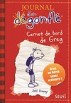 Journal d'un Dégonflé - Carnet de bord de Greg Heffley: Greg, un héros super ordinaire!