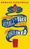 ¬L'¬ extraordinaire voyage du fakir qui était resté coincé dans une armoire Ikea