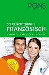 Schulwörterbuch Französisch - Deutsch, Deutsch - Französisch