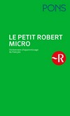 ¬Le¬ petit Robert Micro: Dictionnaire d'apprentissage de la langue française