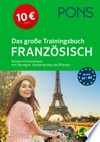 Das große Sprachtrainingsbuch Französisch: besser in Französisch mit Übungen, Audiotraining und Rätseln