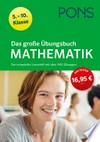 ¬Das¬ große Übungsbuch Mathematik: 5.-10. Klasse