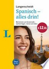 Langenscheidt Spanisch - alles drin: Wortschatz und Grammatik - nachschlagen, lernen und üben
