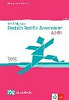 Mit Erfolg zum Deutsch-Test für Zuwanderer: Übungs- und Testbuch : Für Niveau A2/B1