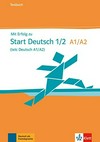 Mit Erfolg zum Start Deutsch [A1-A2] Testbuch