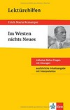 Erich Maria Remarque, "Im Westen nichts Neues" für Oberstufe und Abitur ; [inklusive Abitur-Fragen mit Lösungen ...]