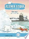 Kleiner Eisbär - Lars, bring uns nach Hause! [dt./span.] Osito polar - jLars, llévanos a casa!