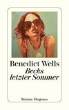 Becks letzter Sommer: Roman
