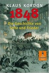 1848 - Die Geschichte von Jette und Frieder: Roman