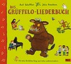 ¬Das¬ Grüffelo-Liederbuch