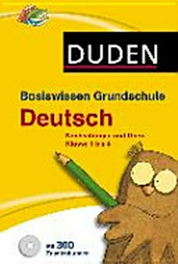 Basiswissen Grundschule - Deutsch: Nachschlagen und Üben, Klasse 1 bis 4