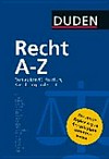 Recht A - Z: Fachlexikon für Studium, Ausbildung und Beruf