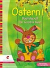Ostern! - Bastelspaß für Groß & Klein