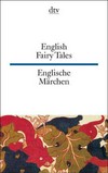 English Fairy Tales: Englische Märchen