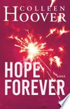 Hope Forever: Roman
