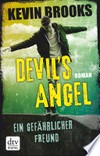Devil's Angel - Ein gefährlicher Freund