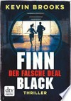 Finn Black - Der falsche Deal: Thriller