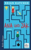 Ana und Zak: Roman