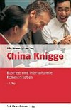 China-Knigge: Business und Interkulturelle Kommunikation