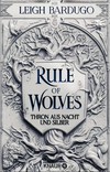 Rule of wolves: Thron aus Nacht und Silber