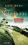 ¬Das¬ Nebelhaus: Kriminalroman