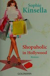 Shopaholic in Hollywood: Roman