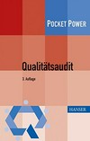 Qualitätsaudit: Planung und Durchführung von Audits nach DIN EN ISO 9001