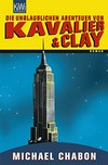 ¬Die¬ unglauvblichen Abenteuer von Kavalier & Clay: Roman