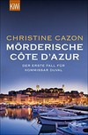 Mörderische Côte d'Azur: der erste Fall für Kommissar Duval
