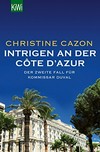 Intrigen an der Côte d'Azur: der zweite Fall für Kommissar Duval