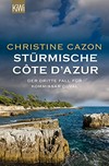Stürmische Côte d'Azur: der dritte Fall für Kommissar Duval
