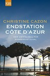 Endstation Côte d'Azur: der vierte Fall für Kommissar Duval