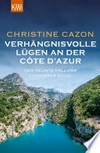 Verhängnisvolle Lügen an der Côte d'Azur: Der neunte Fall für Kommissar Duval