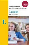 Latein: Grammatik für die Schule ; 5. Klasse bis Abitur