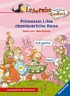 Leserabe - Prinzessin Lilas abenteuerliche Reise