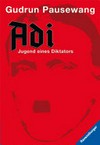 Adi: Jugend eines Diktators