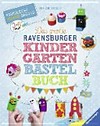 ¬Das¬ große Ravensburger Kindergarten-Bastelbuch