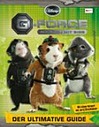 G-Force - Agenten mit Biss: der ultimative Guide