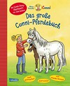 ¬Das¬ große Conni-Pferdebuch: zum Mitmachen, zum Lesen, mit Pferdewissen