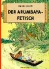 ¬Der¬ Arumbaya-Fetisch