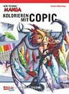 How to draw manga - Kolorieren mit Copic-Stiften