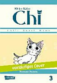 Bd. 3, Kleine Katze Chi