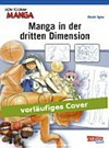 How to draw manga - Manga in der dritten Dimension